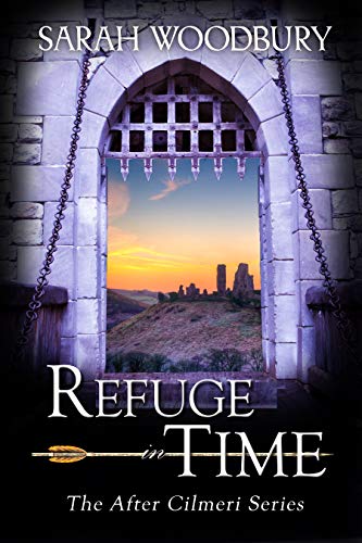 Book Cover Refuge in Time (The After Cilmeri Series Book 17)