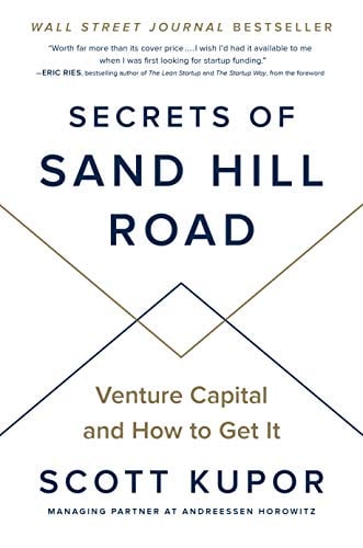 Book Cover Secrets of Sand Hill Road: Venture Capital and How to Get It