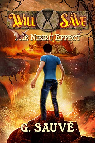 Book Cover The Nibiru Effect: A Time Travel Adventure (Will Save Book 1)