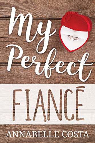 Book Cover My Perfect Fiance (Perfect Guy Book 2)