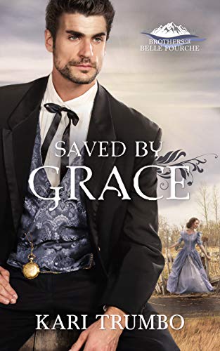 Book Cover Saved by Grace (Brothers of Belle Fourche Book 4)
