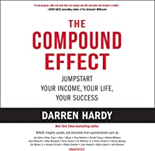 Book Cover The Compound Effect: Multiply Your Success One Simple Step at a Time