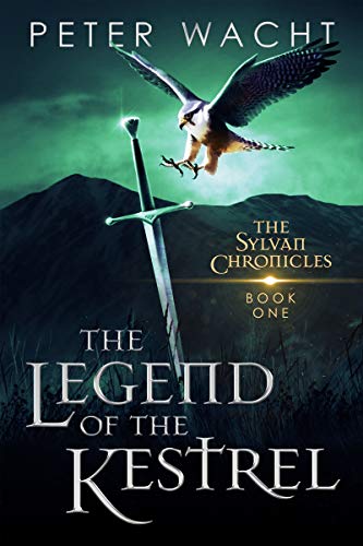 Book Cover The Legend of the Kestrel (The Sylvan Chronicles Book 1)