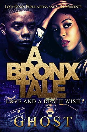 Book Cover A Bronx Tale: Love and a Death Wish