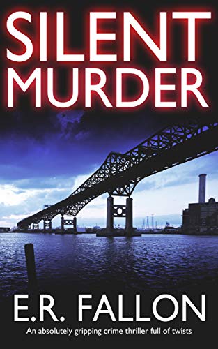 Book Cover SILENT MURDER an absolutely gripping crime thriller full of twists