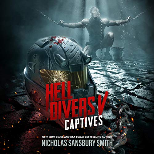 Book Cover Hell Divers V: Captives: The Hell Divers Series, Book 5