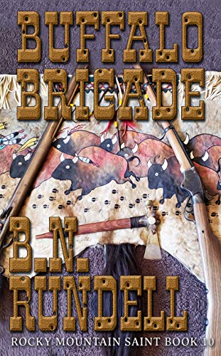 Book Cover Buffalo Brigade: Rocky Mountain Saint