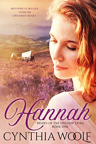 Book Cover Hannah (Brides of the Oregon Trail Book 1)