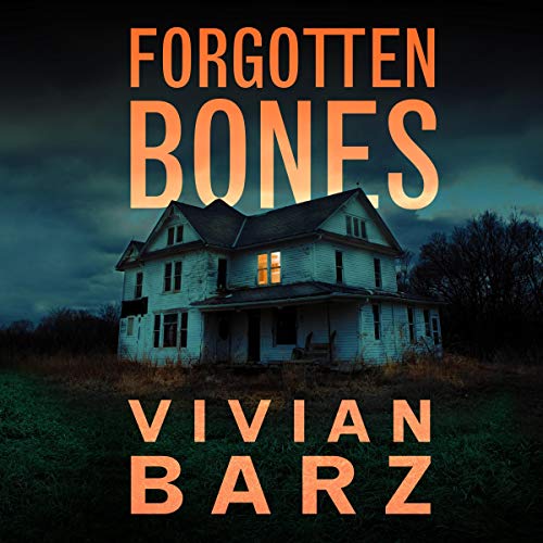 Book Cover Forgotten Bones: Dead Remaining, Book 1