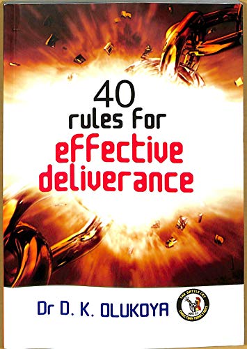 Book Cover 40 Rules for Effective Deliverance