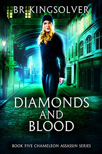 Book Cover Diamonds and Blood (Chameleon Assassin Book 5)