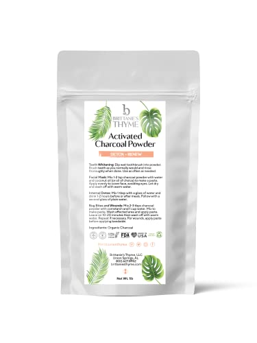 Book Cover Brittanie's Thyme Pure Activated Charcoal Powder, 1 lb. All Natural Food Grade Powder, Non-GMO, Vegan, No Fillers 100% Pure Use for Teeth Whitening Facial Masks Detoxing