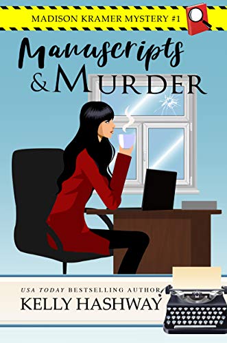 Book Cover Manuscripts and Murder (Madison Kramer Mystery Book 1)