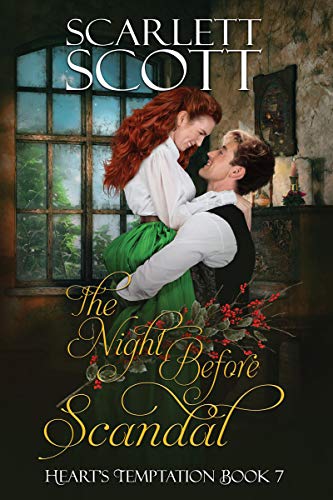 Book Cover The Night Before Scandal (Heart's Temptation Book 7)