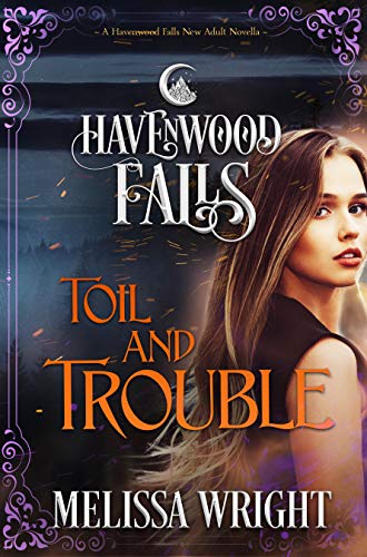 Book Cover Toil & Trouble (Havenwood Falls)