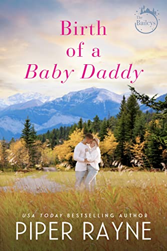 Book Cover Birth of a Baby Daddy (The Baileys Book 3)