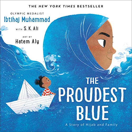 Book Cover The Proudest Blue: A Story of Hijab and Family