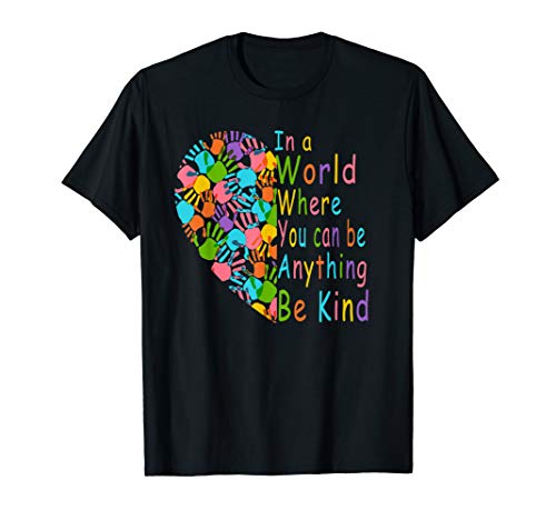 Book Cover You Can Be Anything Be Kind Choose Kindness T-Shirt Gift