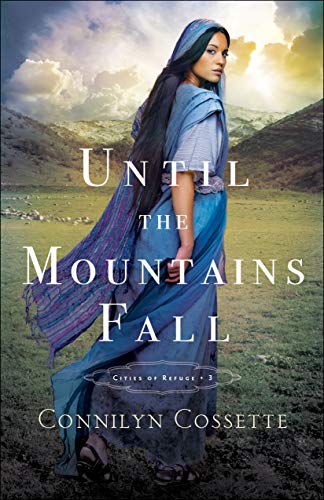 Book Cover Until the Mountains Fall (Cities of Refuge Book #3)