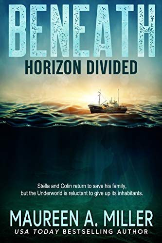 Book Cover HORIZON DIVIDED (BENEATH Book 2)
