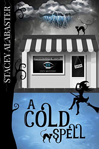 Book Cover A Cold Spell (Private Eye Witch Cozy Mystery Book 2)