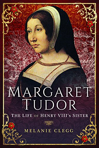 Book Cover Margaret Tudor: The Life of Henry VIII's Sister