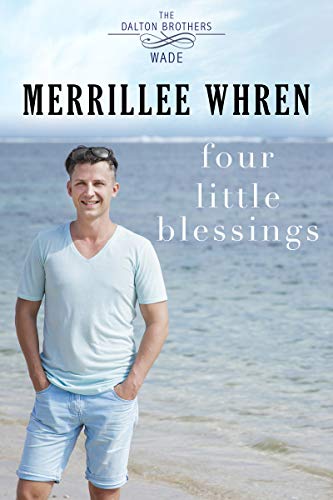 Book Cover Four Little Blessings: Sweet Contemporary Christian Romance (The Dalton Brothers Book 1)
