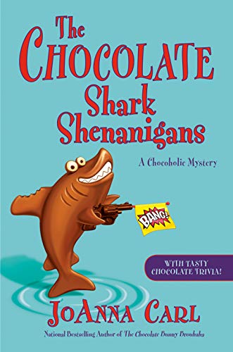 Book Cover The Chocolate Shark Shenanigans (Chocoholic Mystery Book 17)