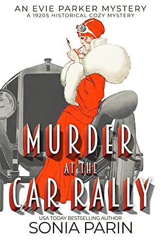 Book Cover Murder at the Car Rally: 1920s Historical Cozy Mystery (An Evie Parker Mystery Book 3)