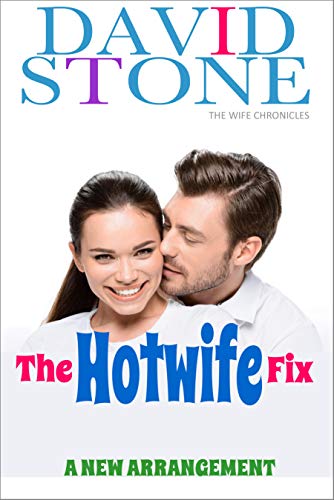 Book Cover The Hotwife Fix: A New Arrangement