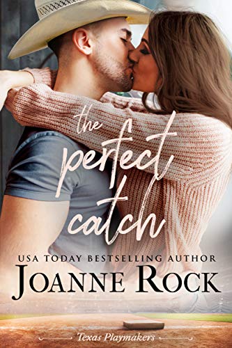Book Cover The Perfect Catch (Texas Playmakers Book 1)
