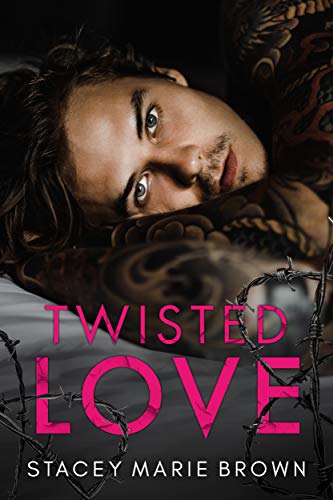 Book Cover Twisted Love (Blinded Love Series Book 3)
