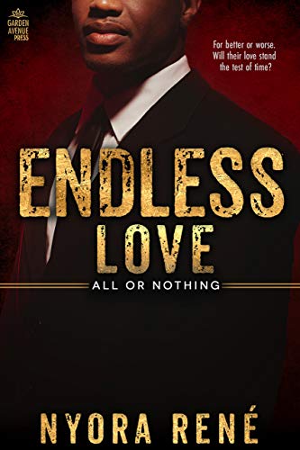 Book Cover Endless Love (All or Nothing Book 3)