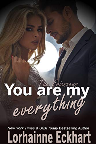 Book Cover You Are My Everything (The Friessens Book 22)