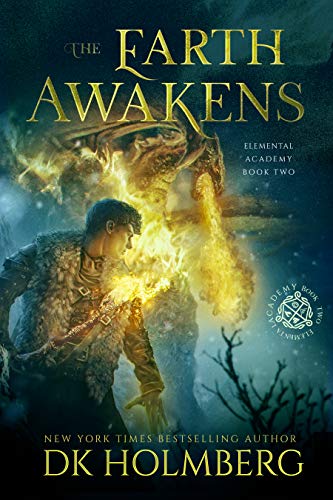 Book Cover The Earth Awakens: An Elemental Warrior Series (Elemental Academy Book 2)