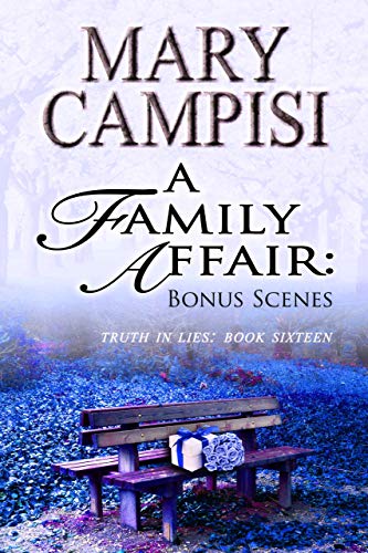 Book Cover A Family Affair: Bonus Scenes: A Small Town Family Saga (Truth In Lies Book 16)