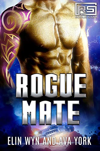 Book Cover Rogue Mate: A Science Fiction Alien Romance (Rogue Star Book 1)