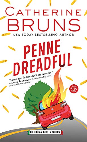 Book Cover Penne Dreadful: A Culinary Cozy Mystery (Italian Chef Mysteries Book 1)