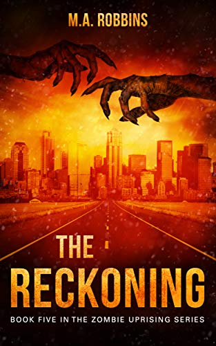 Book Cover The Reckoning: Book Five in the Zombie Uprising Series