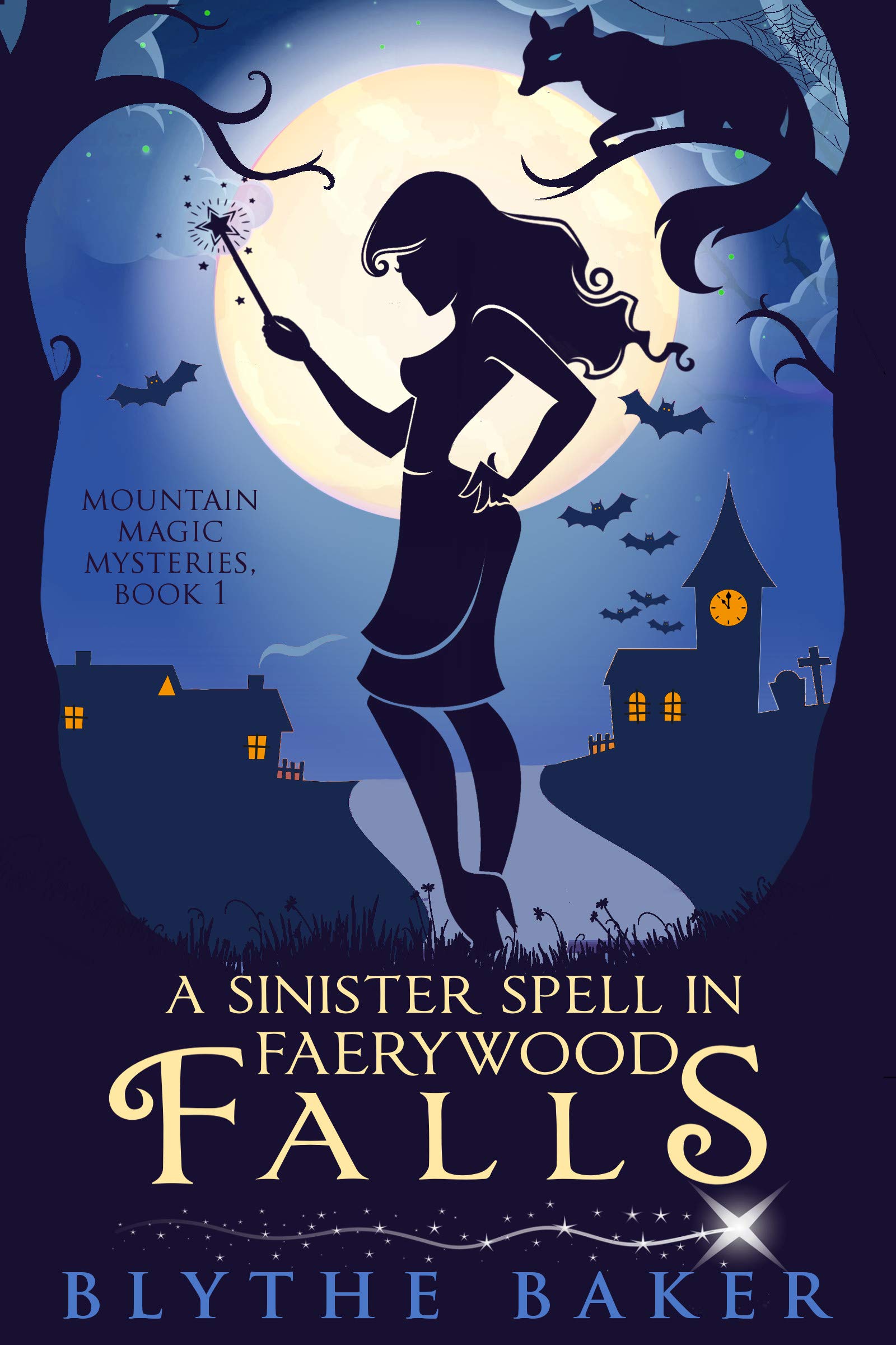 Book Cover A Sinister Spell in Faerywood Falls (Mountain Magic Mysteries Book 1)