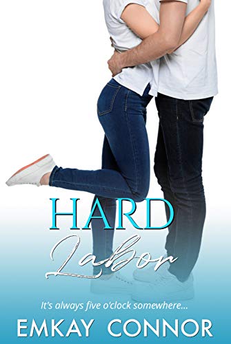 Book Cover Hard Labor: An After Five Office Romance