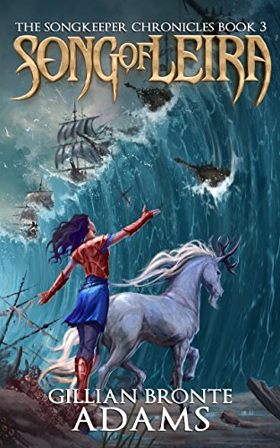 Book Cover Song of Leira (The Songkeeper Chronicles Book 3)