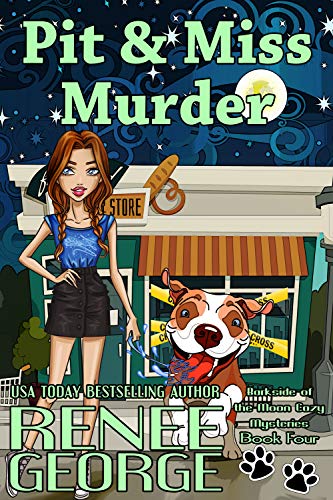 Book Cover Pit and Miss Murder (A Barkside of the Moon Cozy Mystery Book 4)
