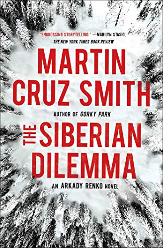 Book Cover The Siberian Dilemma (The Arkady Renko Novels Book 9)