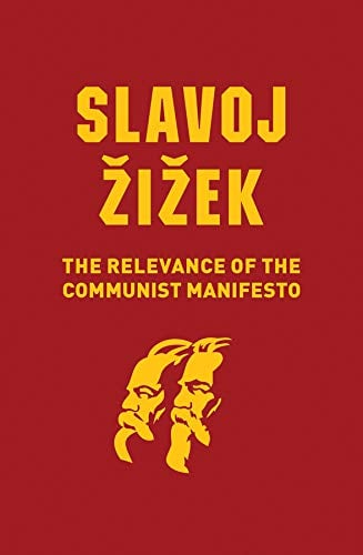 Book Cover The Relevance of the Communist Manifesto