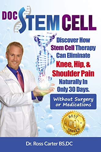 Book Cover Doc Stem Cell: Discover how stem cell therapy can eliminate knee, hip, & shoulder pain naturally in only 30 days.