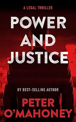 Book Cover Power and Justice: A Legal Thriller (Tex Hunter Book 1)