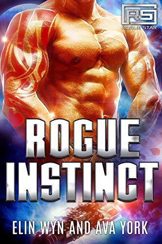 Book Cover Rogue Instinct: A Science Fiction Alien Romance (Rogue Star Book 3)
