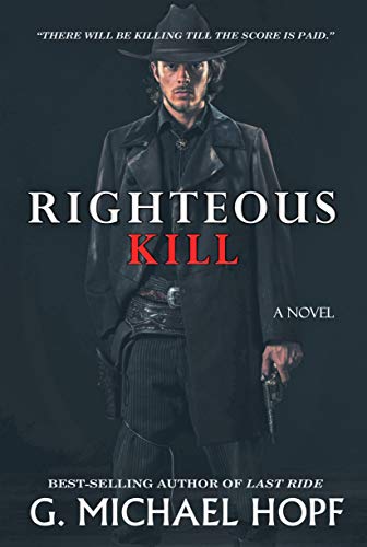 Book Cover Righteous Kill: Western Historical Fiction