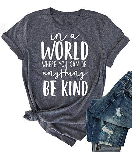 Book Cover Enmeng Womens Be Kind Shirt in a World Where You Can Be Anything T Shirts Kindness Graphic Tees